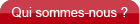 Qui sommes-nous ?